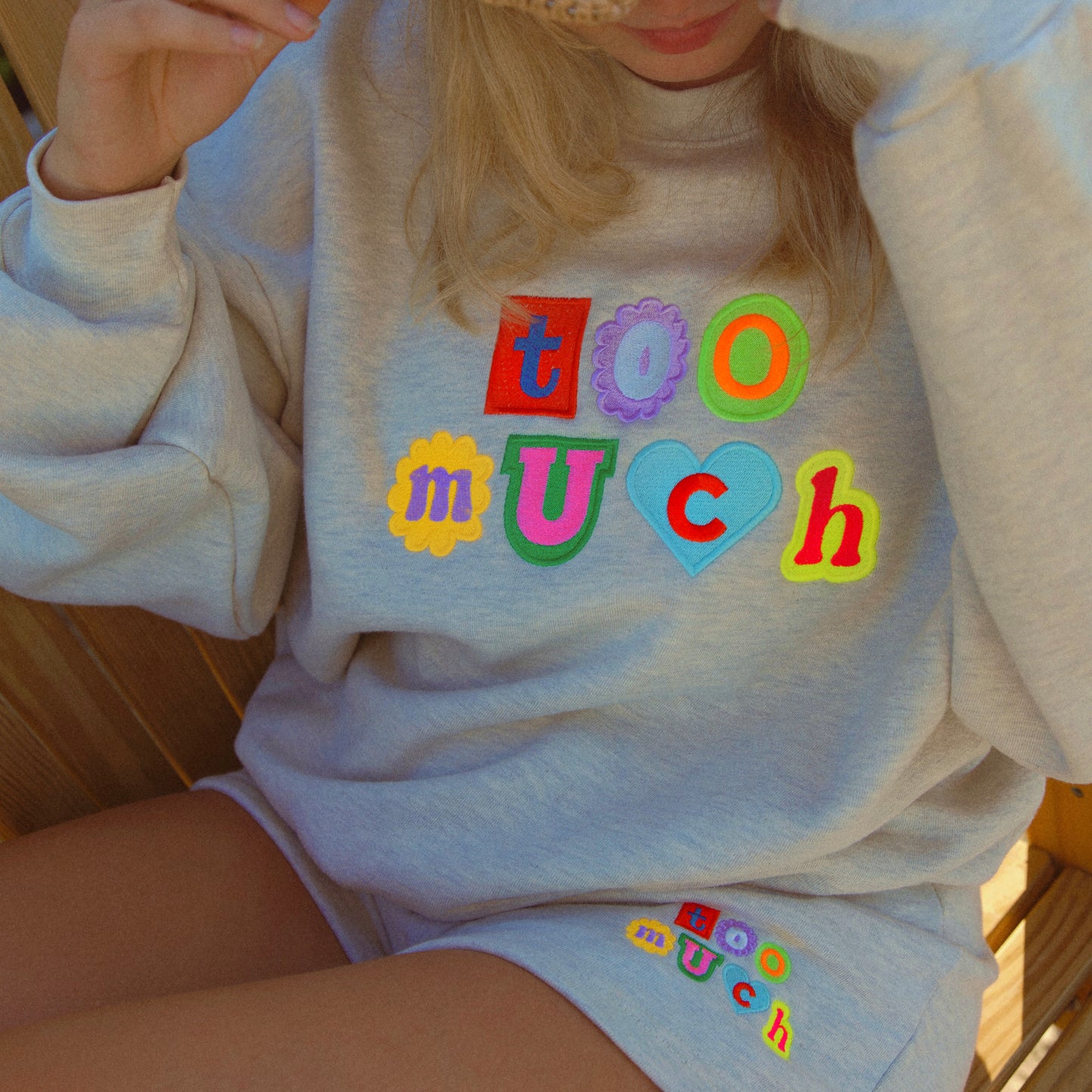 Too Much - Sweat Shorts